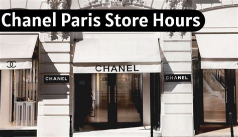 chanel hours paris|best Chanel store in Paris.